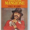 Chuck Mangione - Feels So Good Album Korean Cassette Tape Korea