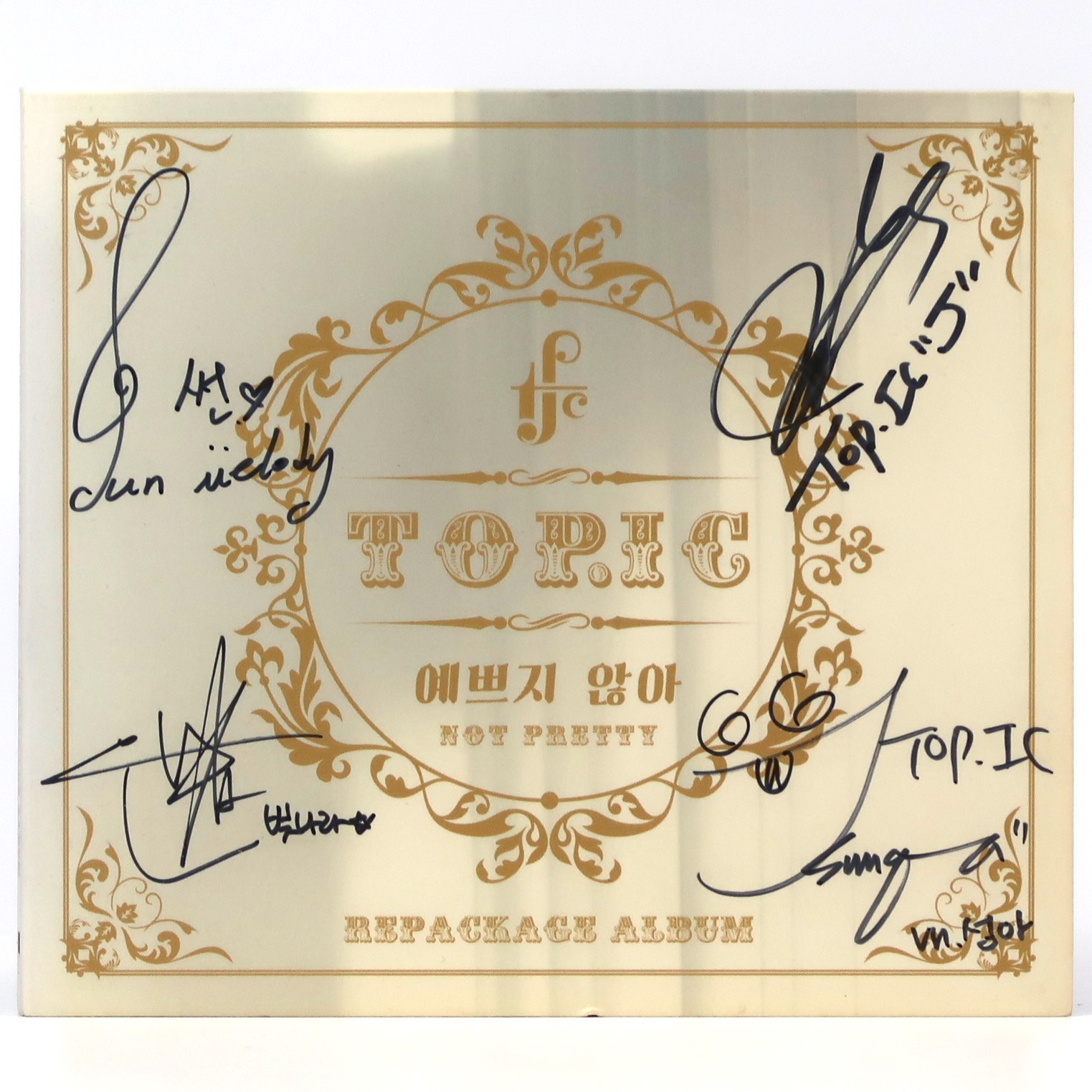 IMG_7324 TOP.IC - Not Pretty Signed Autographed CD Album Promo K-Pop 2014 Topic
