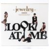 IMG_2865 Jewelry - Look At Me Mini Album CD Promo K-Pop 2012